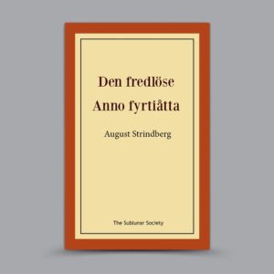 Den fredlöse / Anno fyrtiåtta