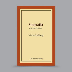 Singoalla: Originalversionen