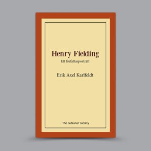 Henry Fielding: Ett författarporträtt