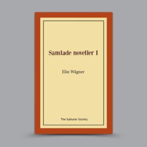 Samlade noveller I